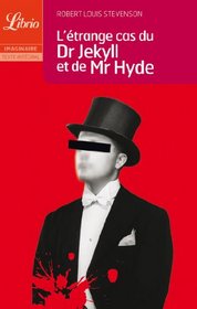 L'Etrange Cas Du Dr Jekyll Et de MR Hyde (Librio Imaginaire) (French Edition)