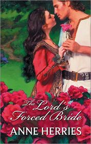 The Lord's Forced Bride (Harlequin Historical, No 231)