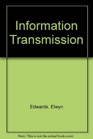Information Transmission