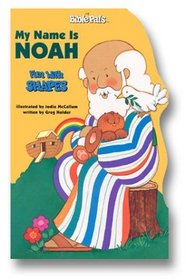 My Name Is Noah: Fun With Shapes (My Bible Pals)
