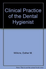 Clinical practice of the dental hygienist