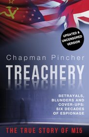 Treachery: Betrayals, Blunders and Cover-Ups