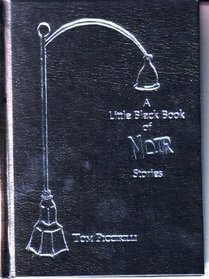 A Little Black Book of Noir Stoires (Little Black Book)