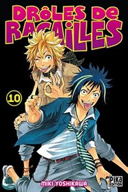 Drôles de racailles, Tome 10 (French Edition)
