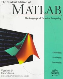 The Student Edition of Matlab Version 5 User's Guide