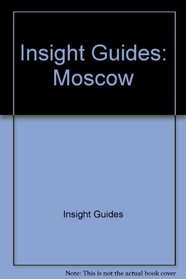 Insight Guides: Moscow
