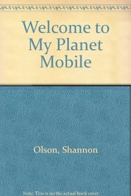Welcome to My Planet Mobile