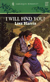 I Will Find You (Harlequin Romance, No 150) (Larger Print)