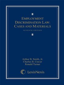 Employment Discrimination Law: Cases and Materials