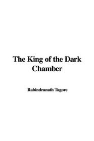 The King of the Dark Chamber