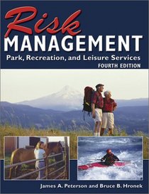 Risk Management for Park, Recreation, and Leisure Services