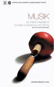 Musik (Oberon Modern Plays)