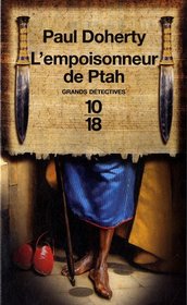 L'empoisonneur de Ptah (The Poisoner of Ptah) (Ancient Egyptian Mysteries, Bk 6) (French Edition)