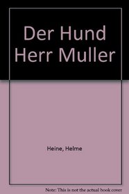 Der Hund Herr Muller (German Edition)