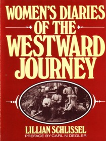 Women's Diaries of the Westward Journey