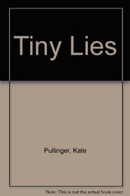 Tiny Lies