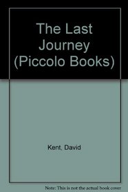 The Last Journey (Piccolo Books)