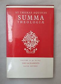 Summa Theologiae: The Sacraments