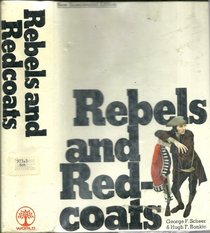 Rebels and redcoats
