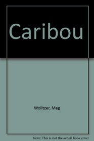 CARIBOU (Bantam Starfire Book)