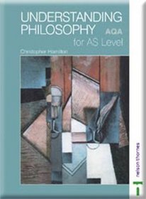 Understanding Philosophy for AS Level AQA (As Level)