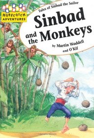 Sinbad and the Monkeys (Hopscotch Adventures)