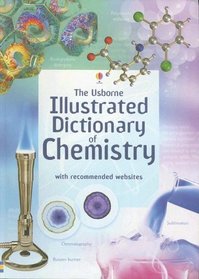 Illustrated Dictionary of Chemistry (Illustrated Dictionaries)