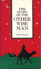 The Story of the Other Wise Man