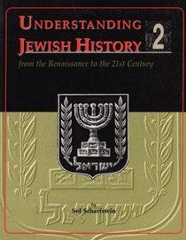 Understanding Jewish History: From Renaissance to the 21st Century