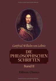 Die philosophischen Schriften: Band II