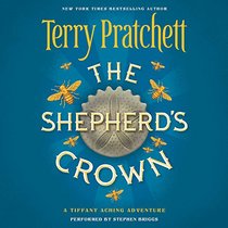 The Shepherd's Crown  (Tiffany Aching Series, Book 5)