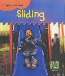 Sliding (Read and Learn: Investigations)