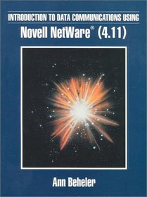 Introduction to Data Communications Using Netware