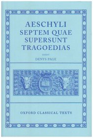 Septem Quae Supersunt Tragoediae (Oxford Classical Texts)
