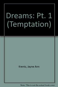 Dreams (Part One) (Temptation)