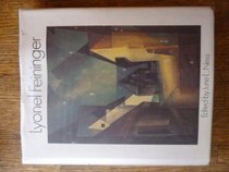 Lyonel Feininger (Documentary monographs in modern art)