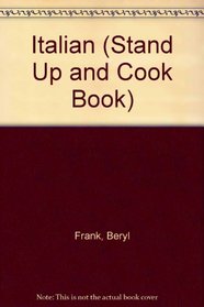 STAND UP & COOK BOOKS ITALIAN (Picture Book to Remember Her by)