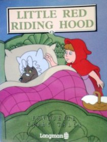 Little Red Riding Hood (Favourite fairy tales)