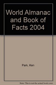 World Almanac and Book of Facts 2004 (World Almanac  Book of Facts (Prebound))