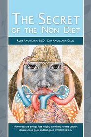 The Secret of the Non Diet