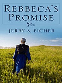 Rebecca's Promise (Adams County, Bk 1) (Large Print)
