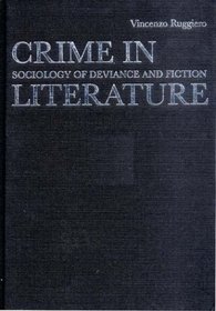 Crime in Literature: Sociology of Deviance and Fiction