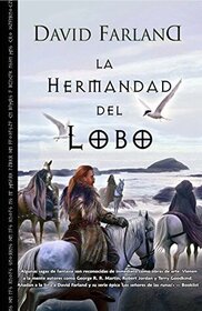 La hermandad del lobo (Brotherhood of the Wolf) (Runelords, Bk 2) (Spanish Edition)