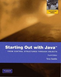Starting Out with Java From Control Structure Though Objects