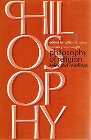 Philosophy of Religion; Selected Readings.