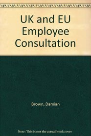 UK and EU Employee Consultation