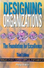 Designing Organizations: the Foundation for Excellence