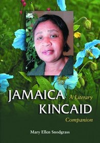 Jamaica Kincaid: A Literary Companion (McFarland Literary Companions)