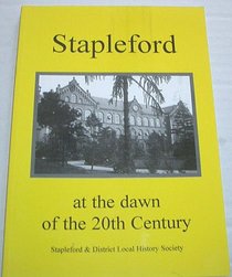 Stapleford at the Dawn of the 20th Century