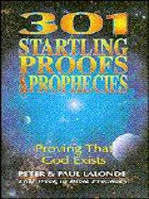 301 Startling Proofs & Prophecies
